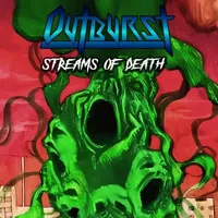 Streams of Death - Outburst