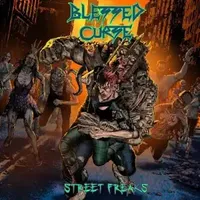 Street Freaks - Blessed Curse