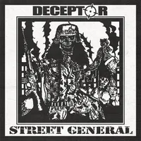 Street General - Deceptor