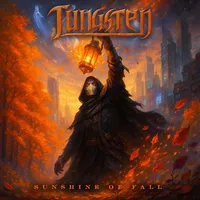 Sunshine of Fall - Tungsten