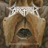 Swarming Angels & Flies - Sarcator