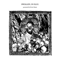 Swollen, In Flux - Seven Chains