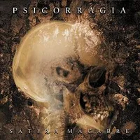 Sátira Macabre - Psicorragia