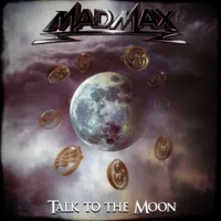 Talk to the Moon - Mad Max