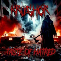 Taste of Hatred - Krushor