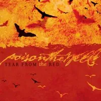 Tear from the Red - Poison The Well