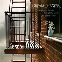 Tenement Funster / Flick of the Wrist / Lily of the Valley - Dream Theater