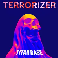 Terrorizer - Titan Rage