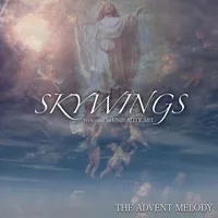 The Advent Melody - Skywings