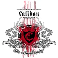 The Awakening - Caliban