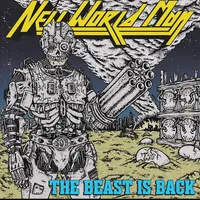 The Beast Is Back - New World Man