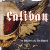 The Beloved and the Hatred - Caliban