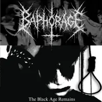 The Black Age Remains - Baphorage