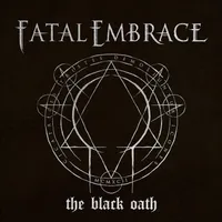 The Black Oath - Fatal Embrace