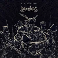 The Blaze Within - Wingless