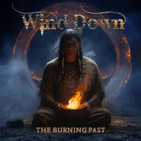 The Burning Past - Wind Down