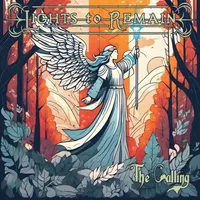 The Calling - Lights to Remain