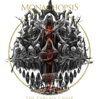 The Carcass Choir - Monachopsis