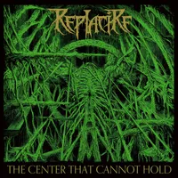 The Center That Cannot Hold - Replacire