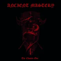 The Chosen One - Ancient Mastery