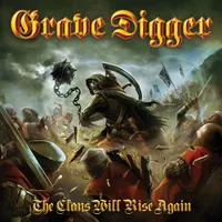 The Clans Will Rise Again - Grave Digger