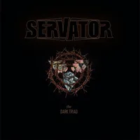 The Dark Triad - Servator