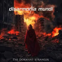 The Dormant Stranger - Disarmonia Mundi