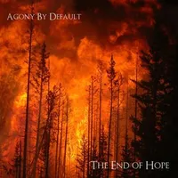 The End of Hope - Agony by Default