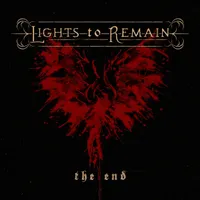 The End - Lights to Remain