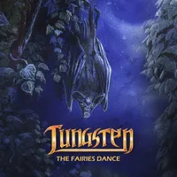 The Fairies Dance - Tungsten