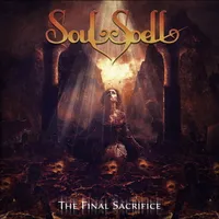 The Final Sacrifice - Soulspell
