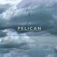 The Fire in Our Throats Will Beckon the Thaw - Pelican