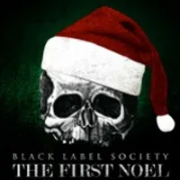 The First Noel - Black Label Society