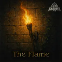The Flame - Tomb of Giants