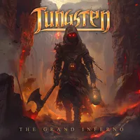 The Grand Inferno - Tungsten