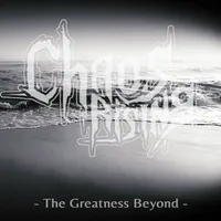 The Greatness Beyond - Chaos Rising