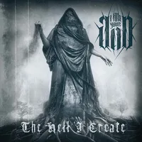 The Hell I Create - I Am Your God