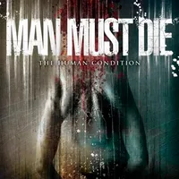 The Human Condition - Man Must Die