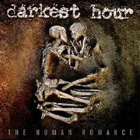 The Human Romance - Darkest Hour