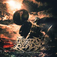The Ichor Carcinoma - Buried Realm