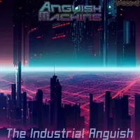 The Industrial Anguish - Slumdweller