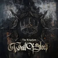 The Kingdom - Wall of Sleep