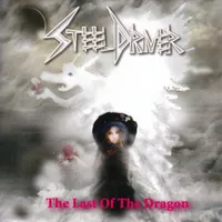 The Last of the Dragon (幻惑の誓い) - Steeldriver