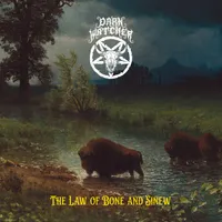 The Law of Bone and Sinew - Dark Watcher