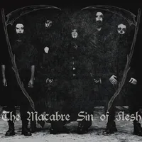 The Macabre Sin Of Flesh - Mortis Mutilati