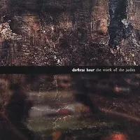 The Mark of the Judas - Darkest Hour
