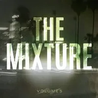 The Mixture - Volumes