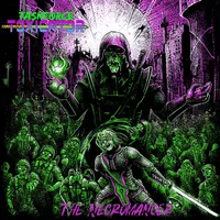 The Necromancer - Taskforce Toxicator