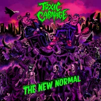 The New Normal - Toxic Carnage