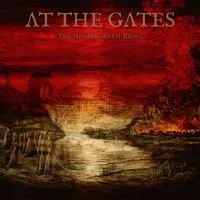 The Nightmare of Being - At the Gates